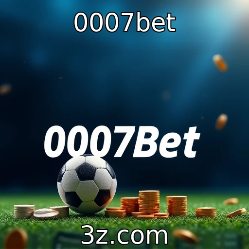 0007bet Descubra as Novas Estrategias para Apostas em Eventos Esportivos